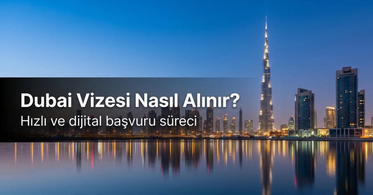 Dubai vizesi başvuru sürecini anlatan şehir manzarası ve seyahat temalı profesyonel kapak görseli